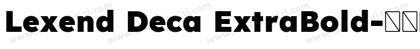Lexend Deca ExtraBold字体转换